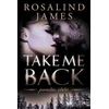 KNYGA Rosalind James Take Me Back