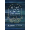 KNYGA Rosann S Coulon 40 Days to God, My Father