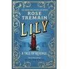 KNYGA Rose Tremain Lily