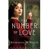 KNYGA Roseanna M White Number of Love
