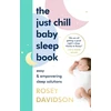 KNYGA Rosey Davidson Just Chill Baby Sleep Book