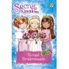 KNYGA Rosie Banks Secret Kingdom: Royal Bridesmaids
