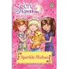 KNYGA Rosie Banks Secret Kingdom: Sparkle Statue