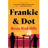 KNYGA Rosie Radcliffe Frankie &amp; Dot