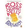 KNYGA Ross Ocarroll Kelly Braywatch