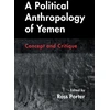 KNYGA Ross Porter Political Anthropology of Yemen