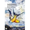 KNYGA Rosy Adams (Un)common - Anthology of New Welsh Writing