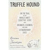 KNYGA Rowan Jacobsen Truffle Hound
