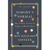 KNYGA Roy Richard Grinker Nobody's Normal
