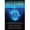 KNYGA Roy W Spencer Great Global Warming Blunder