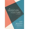 KNYGA Roy Wagner Invention of Culture
