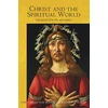 KNYGA Rudolf Steiner Christ and the Spiritual World