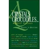 KNYGA Rudolf Steiner From Crystals to Crocodiles