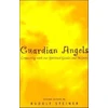 KNYGA Rudolf Steiner Guardian Angels