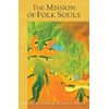 KNYGA Rudolf Steiner Mission of Folk Souls
