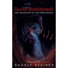 KNYGA Rudolf Steiner Secret Brotherhoods