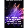 KNYGA Rupert Wegerif Theory of Educational Technology