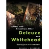 KNYGA Russell J Duvernoy Affect and Attention After Deleuze and Whitehead