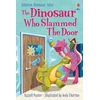 KNYGA Russell Punter Dinosaur Who Slammed the Door