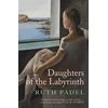 KNYGA Ruth Padel Daughters of The Labyrinth