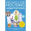 KNYGA Parker Key Skills for Housing Adaptations