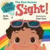 KNYGA Ruth Spiro Baby Loves the Five Senses: Sight!