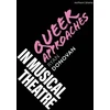 KNYGA Ryan Donovan Queer Approaches in Musical Theatre