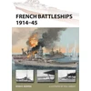 KNYGA Ryan K Noppen French Battleships 1914–45