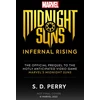 KNYGA S D Perry Marvel's Midnight Suns: Infernal Rising