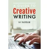 KNYGA S J Banham Guide to Creative Writing