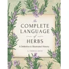 KNYGA S Theresa Dietz Complete Language of Herbs