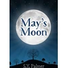 KNYGA S Y Palmer May's Moon - Book I