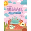 KNYGA Saadah Taib Prophet Ismail and the ZamZam Well Activity Book