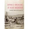 KNYGA Saara Kekki Japanese Americans at Heart Mountain