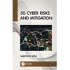KNYGA Sabhyata Soni 5G Cyber Risks and Mitigation