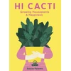 KNYGA Sabina Palermo Hi Cacti