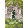 KNYGA Sadie Jones Uninvited Guests