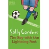 KNYGA Sally Gardner Magical Children: The Boy with the Lightning Feet
