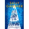 KNYGA Sally Gardner My Side of the Diamond