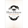 KNYGA Sally Hinchcliffe Hare House