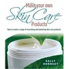 KNYGA Sally Hornsey Make Your Own Skin Care Products