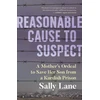 KNYGA Sally Lane Reasonable Cause to Suspect