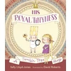 KNYGA Sally Lloyd Jones His Royal Tinyness