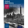 KNYGA Sally Waller Oxford A Level History for AQA: Industrialisation and the People: Britain c1783-1885