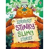 KNYGA Sam Baer Seriously Stinky Slimy Stories