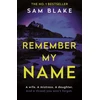 KNYGA Sam Blake Remember My Name