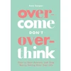 KNYGA Sam Cooper Overcome Don't Overthink