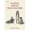 KNYGA Samuel Mateer Native Life in Travancore