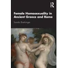 KNYGA Sandra Boehringer Female Homosexuality in Ancient Greece and Rome