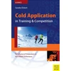 KNYGA Sandra Ckert Cold Application in Training & Competition